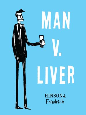 Man v. Liver - ebook